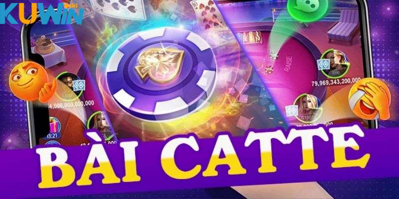 Giới thiệu về game bài catte tại KUWIN