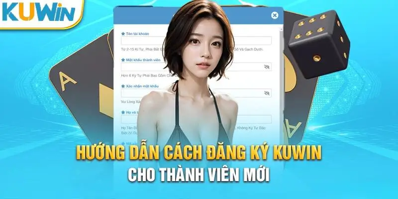 Lợi Ích Khi Đăng Ký Tài Khoản Tại Kuwin